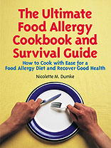 The Ultimate Food Allergy Cookbook and Survival Guide